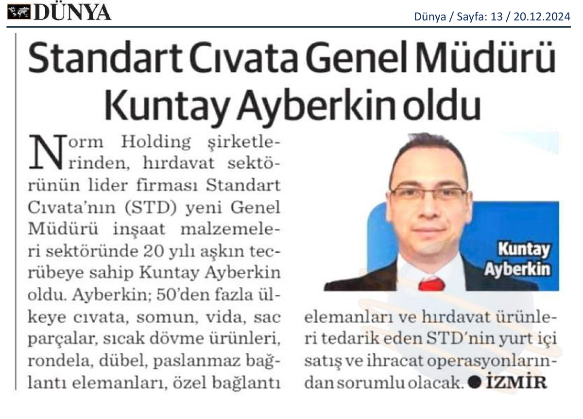 Standart Cıvata Genel Müdürü Kuntay Ayberkin Oldu