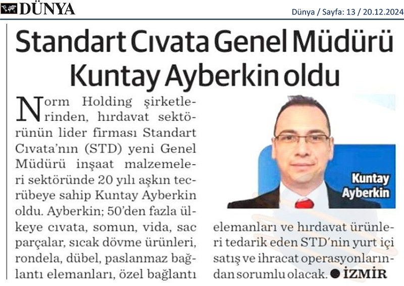 Standart Cıvata Genel Müdürü Kuntay Ayberkin Oldu